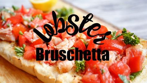 Lobster Bruschetta - Jordan's Easy Entertaining Lobster Bruschetta, Poor People Food, Mexican Shrimp Cocktail Recipe, Mexican Shrimp Cocktail, Party Crowd, Cocktail Shrimp Recipes, Grilled Lobster, Quick And Easy Appetizers, Quick Appetizers