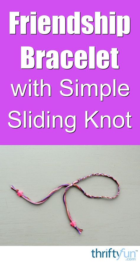 The distinction of this style friendship bracelet is the ability to easily remove it. This is a guide about how to make a friendship bracelet with a simple sliding knot. Simple Sliding Knot, Sliding Knot Tutorial, Make A Friendship Bracelet, End Of Friendship, Friendship Bracelet Knots, Bowline Knot, Camping Knots, Bracelets To Make, Friendship Bracelets Easy