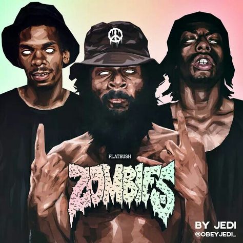 Fbz all day Hip Hop Posters, Flatbush Zombies, Trill Art, Hip Hop Poster, Zombie Art, Urban Music, Real Hip Hop, Underground Hip Hop, Rap God