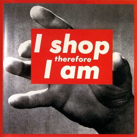 Barbara Kruger. Untitled (I shop, therefore I am), 1987. Photographic silkscreen on vinyl; 111 x 113 inches. Courtesy of Mary Boone Gallery, New York. Barbara Kruger Art, Frieze Magazine, Echo Art, Culture Jamming, Postmodern Art, Barbara Kruger, Upcycling Fashion, Protest Art, Jasper Johns