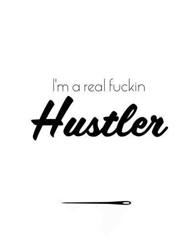 Hustler Tattoo, Prison Quotes, Gangster Style, Gang Culture, Hustle Money, Gangsta Quotes, Hustle Quotes, Words Wallpaper, Workout Memes