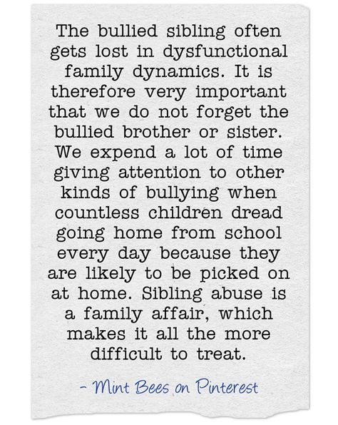 Family Bullies Quotes, Family Bully Quotes, Sibling Bully Quotes, Enablers Quotes Families, Toxic Siblings Quotes, Being Left Out By Family, Estranged Siblings, Dysfunctional Family Quotes, Family Estrangement