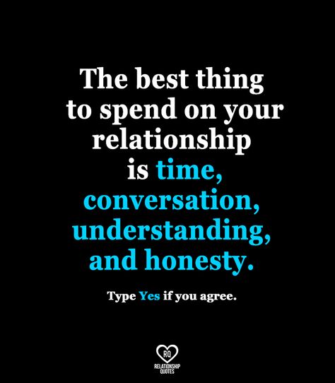 Spending Time Together Quotes Couple, Love And Honesty Quotes, Love Is Understanding Quotes, Time Quotes Relationship Value, Love And Understanding Quotes, Honesty Quotes Relationship, Understanding Quotes Relationships, Spending Time Together Quotes, Time Quotes Relationship