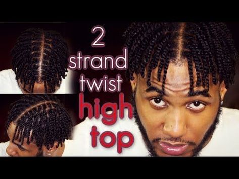 💋2 Strand Twist High Top - YouTube | Twist hair men, Twist braid hairstyles, Hair twist styles 2 Strand Twist Short Hair Men, Male 2 Strand Twist, 2 Strand Twist Men High Top, Two Strand Twist High Top Fade, Middle Part Two Strand Twist, High Top Twists Men Hair, Mens 2 Strand Twists Hairstyles, Two Strand Twist Men Fade, Two Strand Twists Black Men Hair