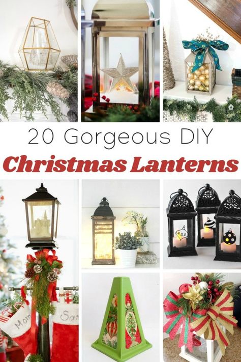 Beautiful DIY Christmas Lanterns Roundup by Knick of Time | knickoftime.net Diy Christmas Lanterns Ideas, Christmas Latern, Christmas Lantern Decor Ideas, Christmas Lanterns Diy, Santa Photography, Christmas Lantern Ideas, Lantern Christmas Decor, Lanterns Diy, Dream Christmas