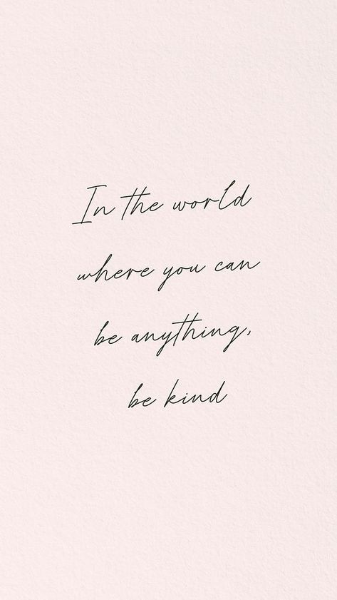 Be kind quote   Instagram story template | premium image by rawpixel.com / Pinn Wallpaper Writing, Be Kind Wallpaper, Quote Instagram Story, Kind Wallpaper, Compassion Quotes, Quote Instagram, Nice Designs, Inspirational Quotes Wallpapers, Quotes Wallpapers