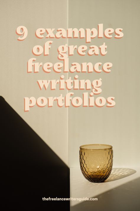 What does a good freelance portfolio look like? Here are 9 great examples, with tips to help you stand out from the freelancing crowd! #freelancewritingtips Freelance Profile Picture, Content Writer Portfolio Sample, Freelance Portfolio Examples, Writing Samples Portfolio, Writer Portfolio Website, Content Writing Portfolio, Freelance Content Writer, Copy Writing Portfolio, Copywriter Portfolio Website