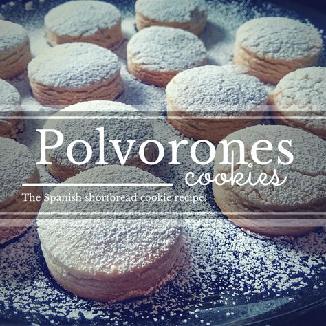 Polvorones: The Spanish shortbread cookie Spanish Cookies, Best Shortbread Cookie Recipe, Polvorones Recipe, Best Shortbread Cookies, Mexican Cookies, Spanish Desserts, Mexican Sweet Breads, Short Bread, Shortbread Cookie Recipe