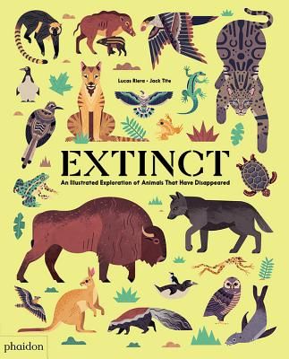 Extinct: An Illustrated Exploration of Animals That Have Disappeared (Hardcover) | Books Inc. - The West's Oldest Independent Bookseller Animal Extinction, Extinct Animals, Endangered Animals, About Animals, Create Awareness, Animal Stories, Amphibians, Free Reading, Our Planet