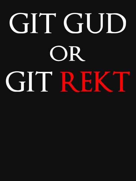 "Git Gud or Git Rekt" T-shirt by Kryshalis #Aff , #spon, #Gud, #Git, #Rekt, #Kryshalis Git Gud, Souls Art, Dark Souls Art, Vintage Style Jewellery, Soul Art, Dark Souls, Calm Artwork, Keep Calm Artwork, Vintage Fashion