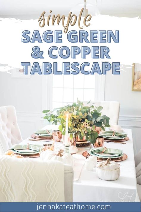 This fall tablescape is elegant, but so simple to put together. The sage green and copoper colors look beautiful for fall and beyond. You can put this look together in less than 10 minutes! Copper Tablescape, Kitchen Fall Decorating Ideas, Bedroom Fall Decor, Fall Table Setting, Mums In Pumpkins, Copper Fall, Green And Copper, Green Dining Room, Fall Living Room Decor