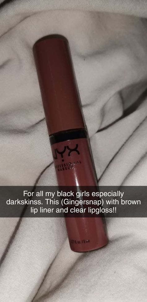 Lip Products For Dark Skin, Nyx Lipgloss On Dark Skin, Lip Liner On Dark Skin, Lip Gloss Combos For Dark Skin, Lip Gloss For Dark Lips, Dark Skin Lip Liner, Lip Glosses For Brown Skin, Lipgloss For Brown Skin, Nyx Ginger Snap Lip Combo