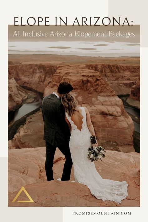 Antelope Canyon Wedding, Arizona Honeymoon, Grand Canyon Wedding, Wedding Planner Guide, Arizona Mountains, Wedding License, Desert Adventure, All Inclusive Wedding Packages, Arizona Elopement