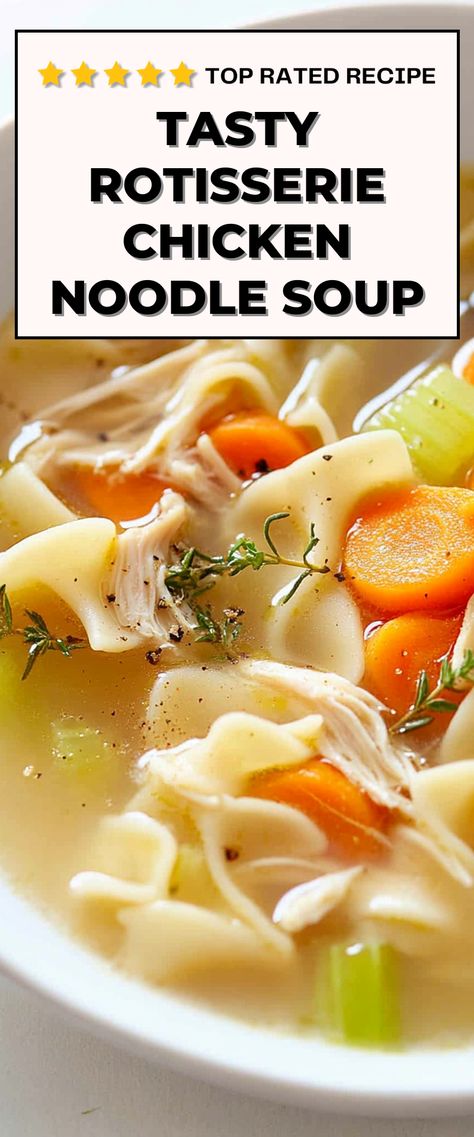 Warm up with this Tasty Rotisserie Chicken Noodle Soup that’s comforting and oh-so-easy! It’s perfect for chilly nights or when you're feeling under the weather, giving you that homemade goodness without the fuss. Easy Homestyle Chicken Noodle Soup, Easy Instant Pot Chicken Noodle Soup With Rotisserie Chicken, No Veggie Chicken Noodle Soup, Recipes For Chicken Noodle Soup, Easy Healthy Chicken Noodle Soup, Crockpot Chicken Noodle Soup With Rotisserie Chicken, Easy Stove Top Chicken Noodle Soup, Chicken Noodle Soup With Rotisserie Easy, Homage Chicken Noodle Soup