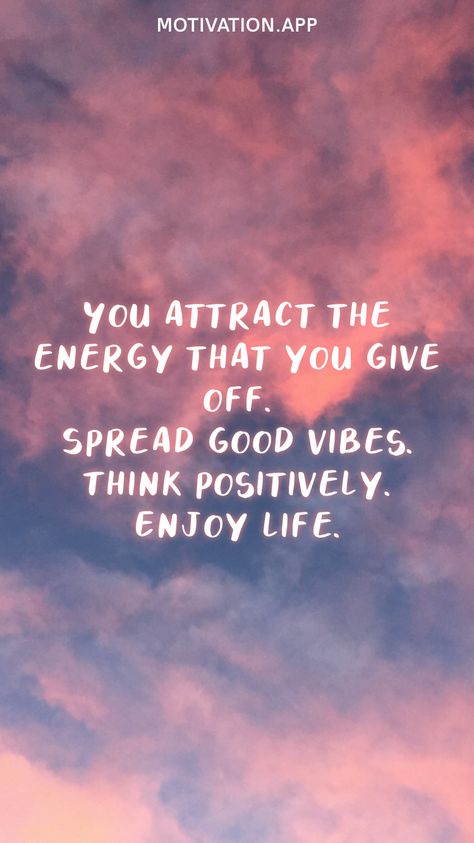 Good Vibes Only Quotes Positivity, Quotes About Vibes And Energy, Only Positive Vibes Quotes, Energies And Vibes Quotes, Good Karma Quotes Positivity, Same Vibes Quotes, You Give Life To What You Give Energy To, Daily Positive Quotes Good Vibes, Sending Good Vibes Quotes