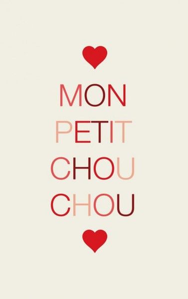 mon chou, vous savez qui vous êtes Terms Of Endearment, French Phrases, French Lessons, French Quotes, How To Speak French, French Words, Learn French, Make Me Happy, The Words