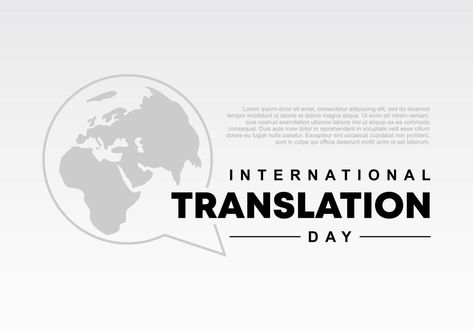 International Translation Day, Earth Map, Day Background, Food Poster, Background Banner, Cool Words, Vector Art, Clip Art, Map