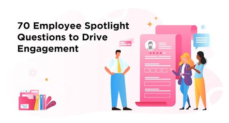 80 Employee Spotlight Questions to Drive Engagement Spotlight Questions, Employee Survey Questions, Employee Spotlight, Work Habits, Survey Questions, Positive Work Environment, How To Motivate Employees, Build Relationships, Professional Goals