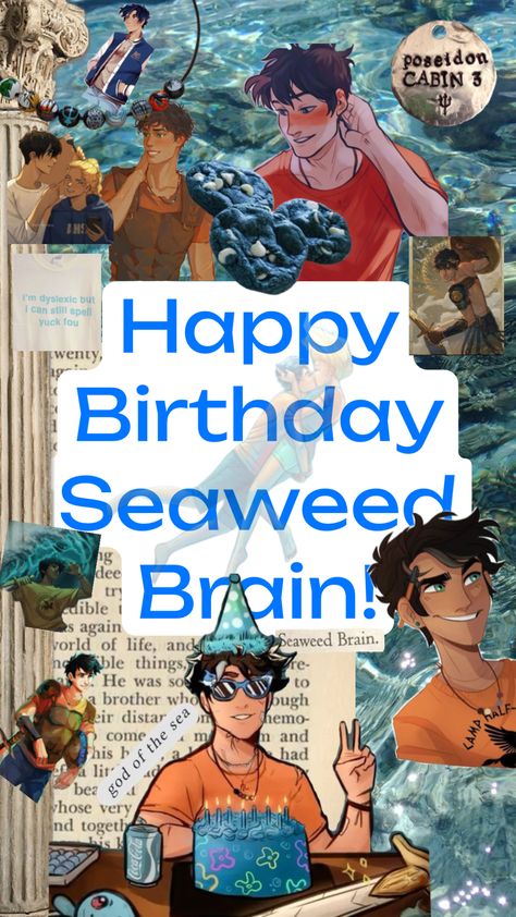 Happy Birthday Percy!!! #pjo #happybluebirthdayseaweedbrain #percyjackson #happybirthdayseaweedbrain #percabeth #percyjackon Happy Birthday Percy, Seaweed Brain, A Brother, Percabeth, Percy Jackson, Happy Birthday, Birthday