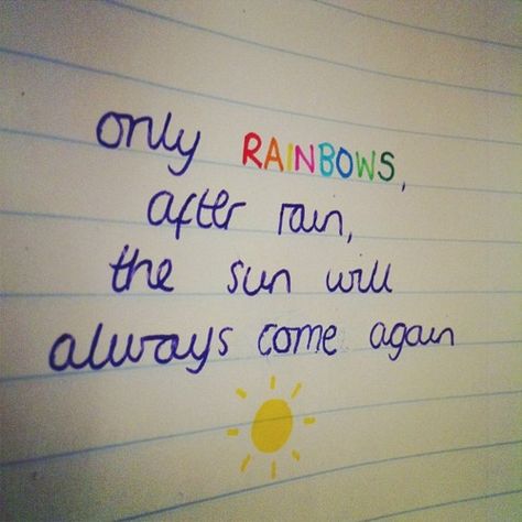 andy grammer Only Rainbows, after rain the sun will always come again! After The Rain Quotes, Andy Grammer, Lovely Lyrics, Rain Quotes, Life Lyrics, After Rain, All Who Wander, Music Life, Feel Good Quotes