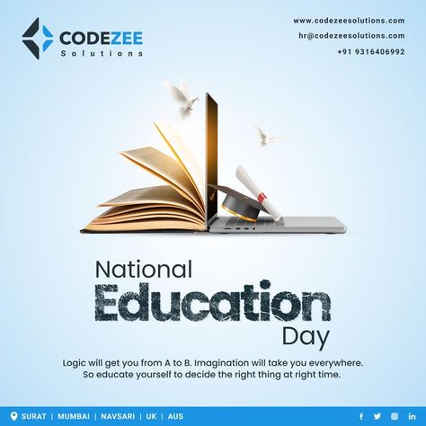 Education is the most important thing in an individual's life as it has the potential to change his future for good. Wishing you a very Happy National Education Day! Abul Kalam Azad, College Prospectus, National Education Day, 21st Century Teaching, Education Day, Education Poster Design, Social Media Branding Design, Education In India, Teaching Techniques