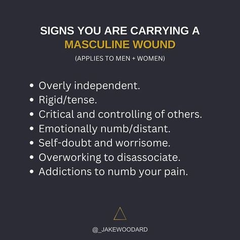 Masculine Wounds, Healed Masculine, Jake Woodard, Inner Masculine, Feminine Polarity, Emotionally Numb, Spiritual Awakening Quotes, Divine Masculine, Development Books