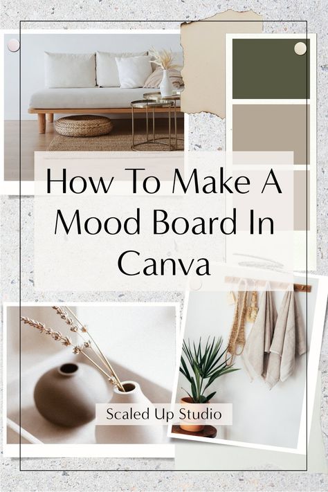 How To Create A Mood Board In Canva — Scaled Up Studio | Marketing & Website Templates for Interior Designers & Architects Greenhouse Studio, Design Board Layout, Creating A Mood Board, Make A Mood Board, Mood Board Layout, Create A Mood Board, Interior Design Portfolio Layout, Mood Board Interior, Mood Board Template