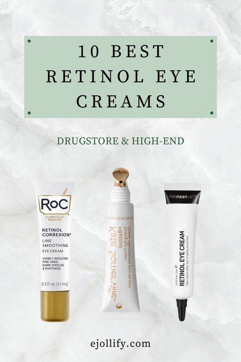 10 Best Retinol Eye Cream For Wrinkles, Lines & Dark Circles Eye Cream For Dark Circles And Wrinkles, Best Under Eye Cream For Wrinkles, Diy Anti Aging Moisturizer, Best Retinol Eye Cream, Best Eye Cream For Wrinkles, Top Eye Creams, Best Drugstore Eye Cream, Drugstore Eye Cream, Best Under Eye Cream