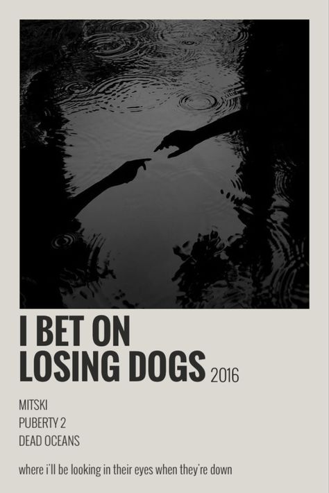 polaroid poster Bet On Losing Dogs Mitski, Midnight Rain Taylor Swift, I Bet On Losing Dogs, 5sos Songs, Minimalist Music, Taylor Swift Midnights, Midnight Rain, Music Poster Ideas, Vintage Music Posters