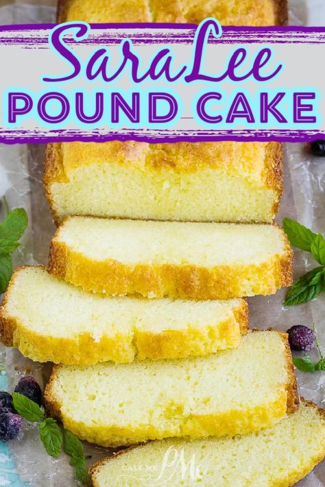 SARA LEE POUND CAKE Sara Lee Pound Cake Recipe, Classic Pound Cake Recipe, Sara Lee Pound Cake, Easy Lemon Cake Recipe, Lemon Cake Mix Recipe, Best Pound Cake Recipe, Homemade Pound Cake, Lemon Yogurt Cake, Lemon Cake Easy