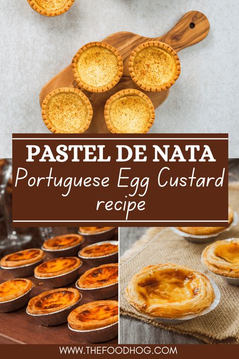 Pastel De Nata Recipe- Delicious Egg Custard Tard in 3 Hours Portuguese Tart, Nata Recipe, Natas Recipe, Egg Custard Recipes, Portuguese Tarts, Opening A Bakery, Portuguese Desserts, Sunday Dinners, Egg Custard