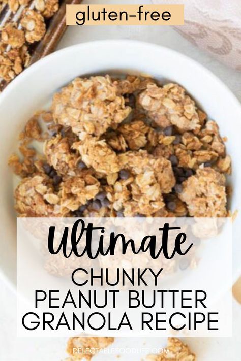 Healthy, Delicious, and Simple to Make the Ultimate Chunky Peanut Butter Gluten-free Granola Recipe. This chunky granola is breakfast, snack, and travel-worthy! Only six ingredients! Chunky Granola Recipe, Chunky Granola, Peanut Butter Granola Recipe, Gluten Free Granola Recipe, Peanut Butter Breakfast, Celiac Recipes, Granola Recipe Healthy, Peanut Butter Granola, Chunky Peanut Butter