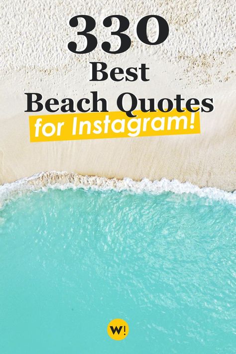 Looking for the best beach quotes for your Instagram photos? Find 330 best beach quotes and sayings to get you ready for summer! beach quotes instagram caption | cute beach quotes | beach quotes funny | beach quotes inspirational | summer beach quotes | take me to the beach quotes | family beach quotes Beach Photo Quotes, Beach Quotes Instagram Caption, Cute Beach Quotes Instagram, Summer Beach Quotes Instagram, Living At The Beach Quotes, Beach Qoute Ideas, Beach Quotes Inspirational, Cute Beach Quotes, Beach Please Quote