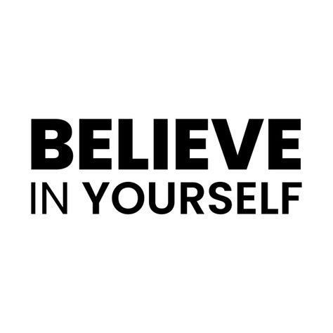 Believe In Yourself Tattoo, Mini Quotes, Nike Prints, Letter Tattoo, Bear Artwork, Rare Words, Creativity Quotes, Shirt Print Design, Fitness Logo