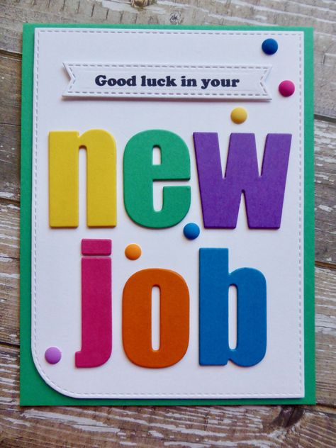 Good Luck Cards Handmade New Job, New Job Cards Handmade Simple, Good Luck Handmade Cards, Good Luck In Your New Job Cards Handmade, New Job Handmade Cards, New Job Cards Handmade, Promotion Card, Job Cards, Good Luck New Job