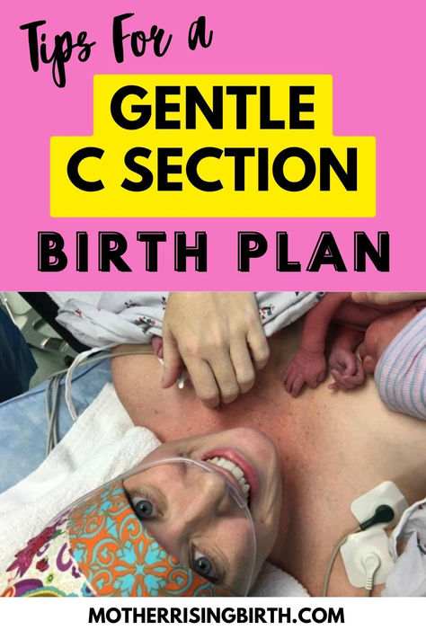 Learn about a gentle c section and make it happen with a cesarean birth plan! Walk through a cesarean birth step-by-step to know what to expect, but also learn from other moms about how to create an experience that is family centered leaving everyone feeling more satisfied. Use these tips to write a birth plan for a family centered gentle c section. Click through for all the details! Gentle C Section, C Section Birth Plan, Holistic Motherhood, Holistic Pregnancy, Holistic Fertility, Gentle Discipline, How To Conceive, Natural Childbirth, Birth Partner