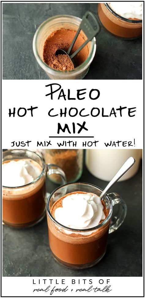 Paleo Hot Chocolate Mix Recipe, Clean Hot Chocolate Recipe, Paleo Hot Cocoa, December Food, Healthier Drinks, Paleo Hot Chocolate, Dairy Free Whipped Cream, Paleo Christmas, Hot Cocoa Mix Recipe