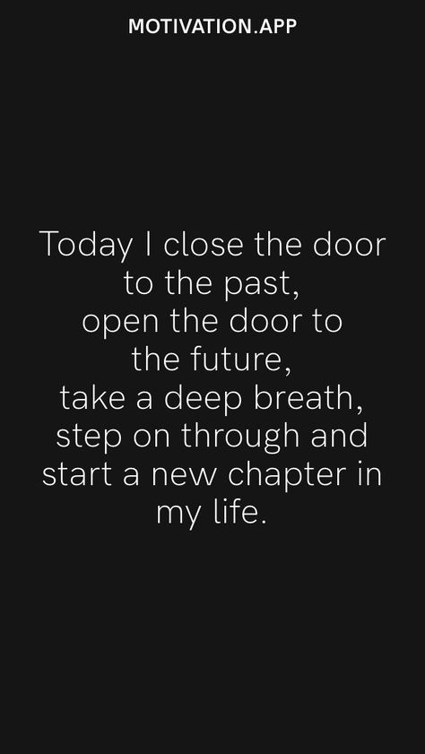 The Chapter Is Closed And Done, Closing The Door Quotes, New Life Quotes, Twin Flame Love Quotes, Door Quotes, Gemini Quotes, Motivation App, Twin Flame Love, First Relationship