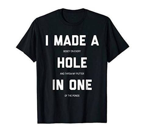 Funny Golf Shirts For Men Women - Hole In One Golf Gag Gifts - https://t.co/K2ZlvDcUbn https://t.co/dblVkbZQwK Golf Shirts For Men, Funny Golf Gifts, Funny Golf Shirts, Funny Golf, Hole In One, Golf Gifts, Gag Gifts, Shirts For Men, Golf Shirts