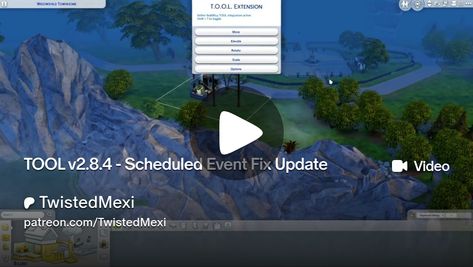 TOOL v2.8.4 - Scheduled Event Fix Update | TwistedMexi Sims 4 Tool Mod, Sims 4, How To Become, Tools