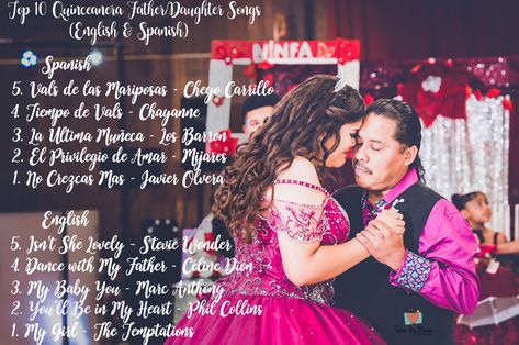 Quinceanera Songs, Songs In Spanish, Father Daughter Songs, Raven Photography, Best Party Songs, Dance With My Father, Father Daughter Dance Songs, Daughter Songs, Wedding Reception Music