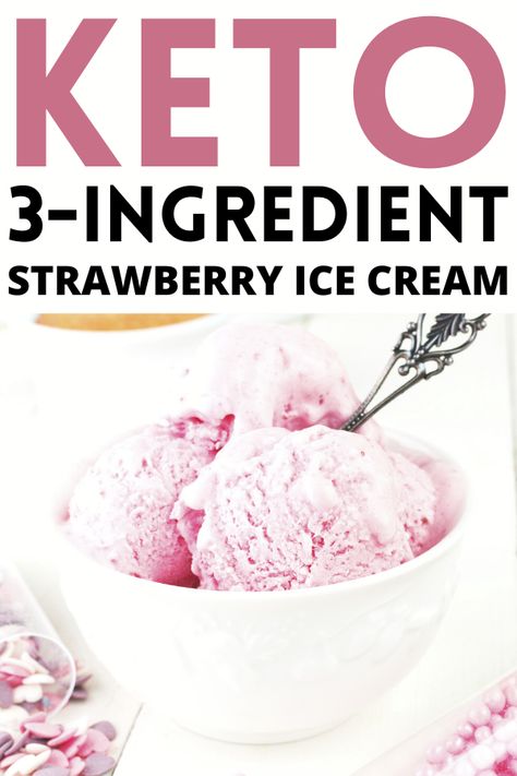 3 Ingredient Keto Strawberry Ice Cream Recipe – Keto Millenial Keto Homemade Ice Cream, Keto Strawberry Ice Cream, 3 Ingredient Ice Cream, Low Carb Ice Cream Recipe, Keto Friendly Ice Cream, Keto Chocolate Mousse, Strawberry Ice Cream Recipe, Peanut Butter Mug Cakes, Delicious Dips Recipes