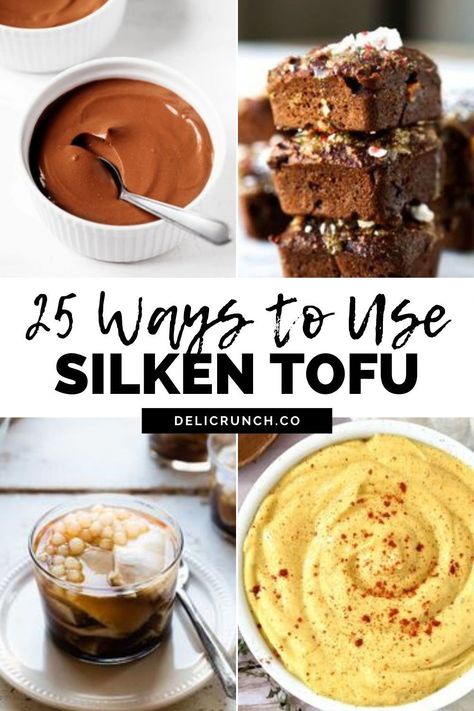 25 ways to use silken tofu, a collection of both savory and sweet silken tofu recipes Silken Tofu Frosting, Tofu Recipes Sweet, Tofu Recipes Silken, Silken Tofu Chia Pudding, Silk Tofu Dessert, Silken Tofu Yogurt, Silky Tofu Recipes Desserts, Silken Tofu Deserts, Silken Tofu Muffins