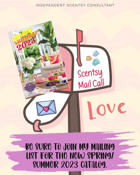 Scentsy Mailing List, Scentsy Spring Summer 2023, Scentsy Spring Summer 2022, Spring Summer 2023, Scentsy Consultant, Mailing List, Summer 2023, Say You, Fragrance