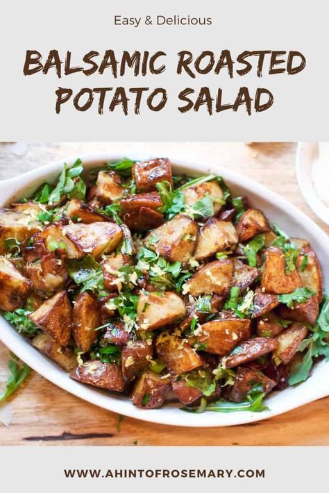 Balsamic Potatoes, Roasted Potato Salad, Roasted Potato Salads, Warm Potato Salads, Red Potato Salad, Salad With Balsamic Dressing, Roasted Potato, Bacon Potato Salad, Creamy Potato Salad