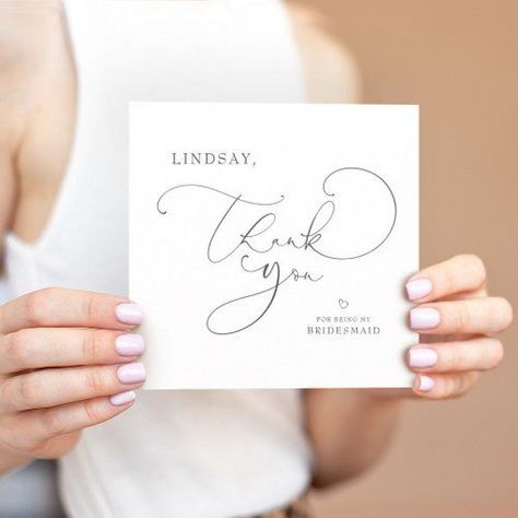 $2.99 | Editable Color Cute Script Bridesmaid Thank You #bridesmaidpersonalisedfoilthankyou #forbeingmybridesmaid #thankingnotebridesmaidgift #elegantmodernscriptcalligraphy #minimaliststylishtrendytypography #maidofhonorbeautifulboho #loveheartfontcutesimple #minimalcleanuniquebutsimple #forflowergirl #formatronofhonor Bridesmaid Thank You Cards, Calligraphy Thank You, Addressing Wedding Invitations, Heart Font, Bridesmaid Ideas, Bridesmaid Thank You, Script Calligraphy, Personalized Thank You Cards, Cheap Wedding Invitations