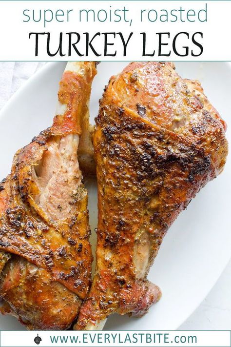 Roasted Turkey Legs are a great low fuss alternative to roasting a whole turkey. After roasting in a herb butter, the meat becomes super moist and richly flavoured while the skin is nice and crispy. #keto #paleo #whole30 #glutenfree #grainfree #dairyfree Smoked Turkey Legs Recipe, Baked Turkey Legs, Turkey Drumstick Recipe, Turkey Legs Recipe, Rotisserie Turkey, Roasted Turkey Legs, Turkey Leg Recipes, Turkey Drumsticks, Smoked Turkey Legs