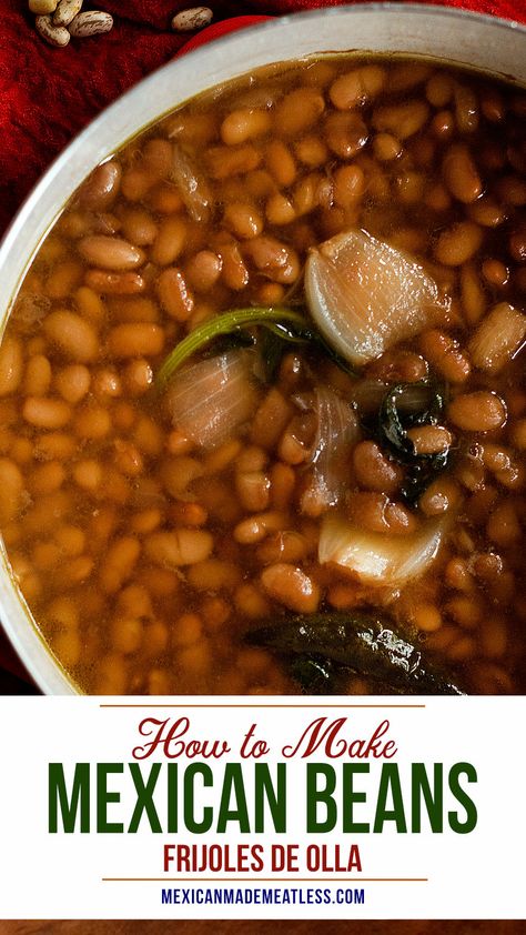 Mexican Beans Recipe, Beans Mexican, Mexican Pinto Beans, Mexican Beans, Beans In Crockpot, Pinto Bean Recipes, Beans Beans, Homemade Beans, Traditional Mexican Food