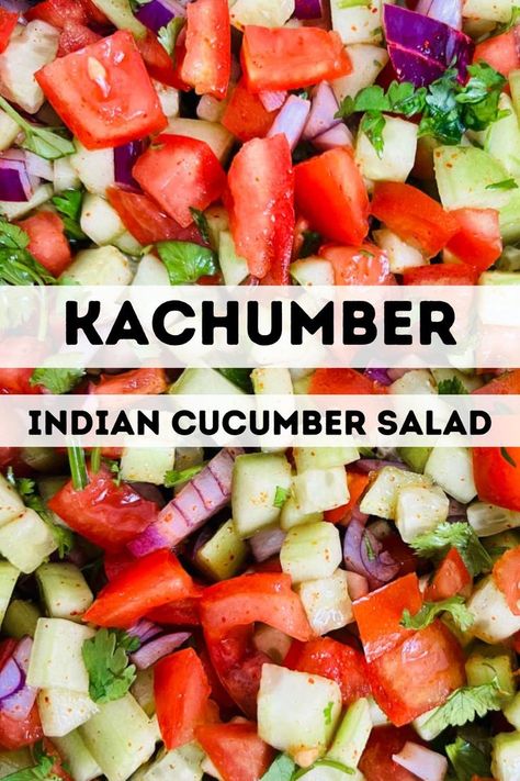 Kachumber (Authentic Indian Cucumber Salad). Indian Vegetable Side Dish, Indian Cucumber Salad, Cucmber Salad, Indian Cucumber, Indian Salad, Kachumber Salad, Indian Salads, Cilantro Salad, Indian Side Dishes