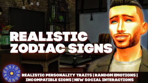 REALISTIC ZODIAC SIGNS - DOWNLOAD | Patreon Sims 4 Videos, Capricorn Personality, Leo Personality, Scorpio Personality, Aquarius Personality, Libra Personality, Aries Personality, Sagittarius Personality, Gemini Personality